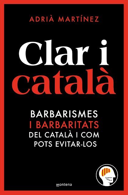 CLAR I CATALÀ | 9788419650467 | JO APRENC CATALÀ @JOAPRENCCATALA | Llibreria L'Illa - Llibreria Online de Mollet - Comprar llibres online