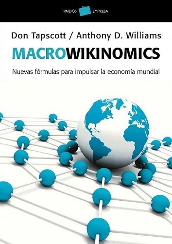 MACROWIKINOMICS | 9788449325649 | TAPSCOTT, DON | Llibreria L'Illa - Llibreria Online de Mollet - Comprar llibres online