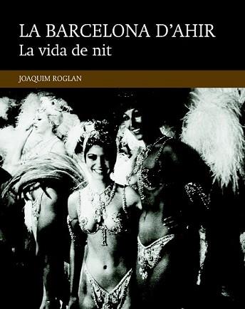 VIDA DE NIT, LA | 9788416139484 | ROGLAN LLOP, JOAQUIM | Llibreria L'Illa - Llibreria Online de Mollet - Comprar llibres online