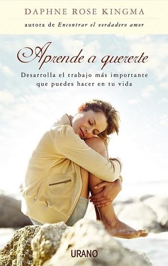 APRENDE A QUERERTE | 9788479535988 | RKINGMA, DAPHNE ROSE | Llibreria L'Illa - Llibreria Online de Mollet - Comprar llibres online