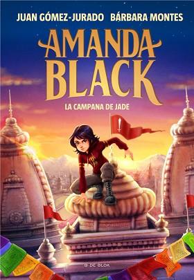 AMANDA BLACK 4 - LA CAMPANA DE JADE | 9788418688263 | GOMEZ-JURADO, JUAN/MONTES, BARBARA | Llibreria L'Illa - Llibreria Online de Mollet - Comprar llibres online