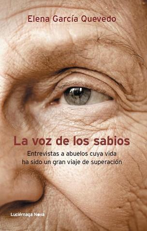 VOZ DE LOS SABIOS, LA | 9788415864011 | GARCÍA QUEVEDO, ELENA | Llibreria L'Illa - Llibreria Online de Mollet - Comprar llibres online