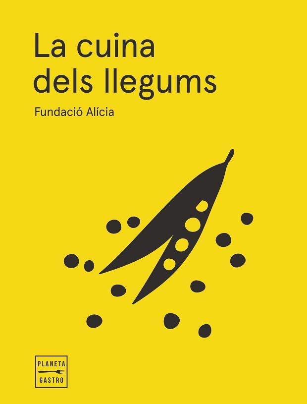 CUINA DELS LLEGUMS. EDICIÓ RÚSTEGA AMB SOLAPES | 9788408295358 | FUNDACIÓN ALÍCIA