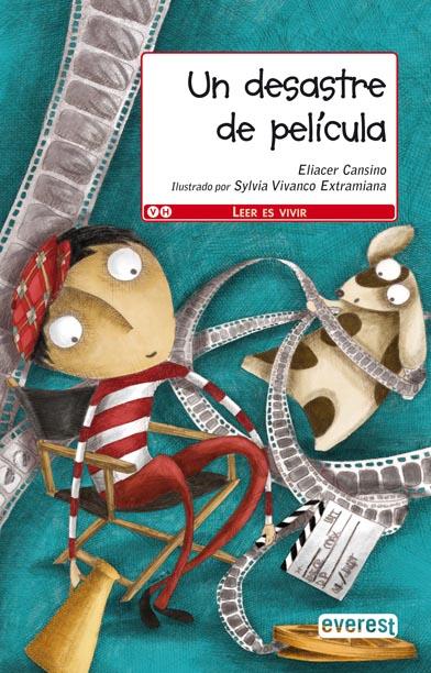 DESASTRE DE PELÍCULA, UN | 9788444144399 | CANSINO MACÍAS, ELIACER | Llibreria L'Illa - Llibreria Online de Mollet - Comprar llibres online