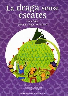 DRAGA SENSE ESCATES, LA (ALBUM IL.TD) | 9788498830668 | PAULS, LENA / GIL CAPETA, AGATA (IL.) | Llibreria L'Illa - Llibreria Online de Mollet - Comprar llibres online