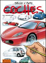 DIBUJO Y PINTO COCHES | 9788425519086 | RODRÍGUEZ, PAU | Llibreria L'Illa - Llibreria Online de Mollet - Comprar llibres online