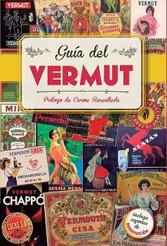 GUÍA DEL VERMUT | 9788408145288 | BACHS ROMAGUERA, ESTHER | Llibreria L'Illa - Llibreria Online de Mollet - Comprar llibres online