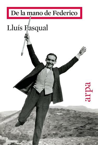 DE LA MANO DE FEDERICO | 9788416601073 | PASQUAL, LLUÍS | Llibreria L'Illa - Llibreria Online de Mollet - Comprar llibres online