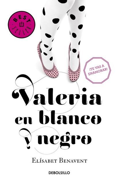 VALERIA EN BLANCO Y NEGRO (SAGA VALERIA 3) | 9788490628980 | BENAVENT,ELÍSABET | Llibreria L'Illa - Llibreria Online de Mollet - Comprar llibres online