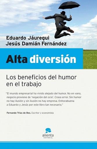 ALTA DIVERSION | 9788493582753 | JAUREGUI, EDUARDO / JESUS DAMINA FERNANDEZ | Llibreria L'Illa - Llibreria Online de Mollet - Comprar llibres online