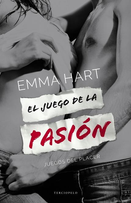 JUEGO DE LA PASIÓN, EL | 9788415952763 | HART, EMMA | Llibreria L'Illa - Llibreria Online de Mollet - Comprar llibres online