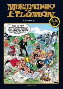 MORTADELO Y FILEMON - ¡OKUPAS! | 9788466648912 | IBAÑEZ, FRANCISCO | Llibreria L'Illa - Llibreria Online de Mollet - Comprar llibres online