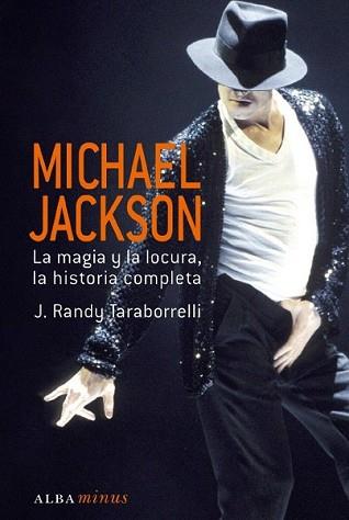 MICHAEL JACKSON | 9788484284833 | RANDY TARABORELLI, J. | Llibreria L'Illa - Llibreria Online de Mollet - Comprar llibres online