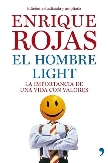 HOMBRE LIGHT, EL | 9788499981796 | ROJAS, ENRIQUE | Llibreria L'Illa - Llibreria Online de Mollet - Comprar llibres online