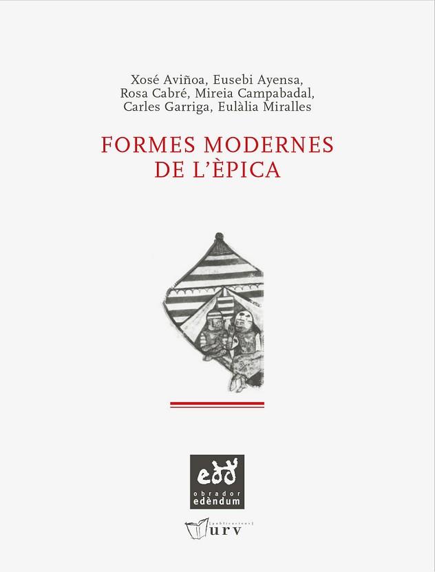 FORMES MODERNES DE L'EPICA | 9788493443498 | MALE I PEGUEROLES, JORDI ED. LIT. | Llibreria L'Illa - Llibreria Online de Mollet - Comprar llibres online