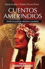 CUENTOS AMERINDIOS | 9788496112070 | PALAO PONS, PEDRO/KURDI, OMAR | Llibreria L'Illa - Llibreria Online de Mollet - Comprar llibres online