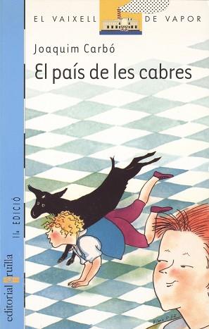 PAIS DE LES CABRES, EL | 9788476296509 | CARBÓ I MASLLORENS, JOAQUIM | Llibreria L'Illa - Llibreria Online de Mollet - Comprar llibres online