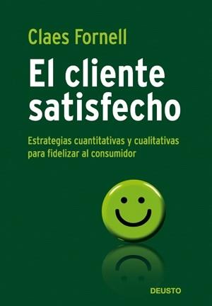 CLIENTE SATISFECHO, EL | 9788423426676 | FORNELL, CLAES | Llibreria L'Illa - Llibreria Online de Mollet - Comprar llibres online