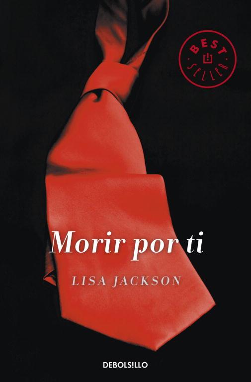 MORIR POT TI | 9788490323212 | JACKSON, LISA | Llibreria L'Illa - Llibreria Online de Mollet - Comprar llibres online