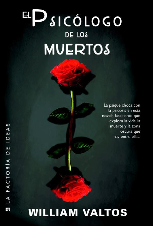 PSICÓLOGO DE LOS MUERTOS, EL | 9788490186497 | VALTOS, WILLIAM M. | Llibreria L'Illa - Llibreria Online de Mollet - Comprar llibres online