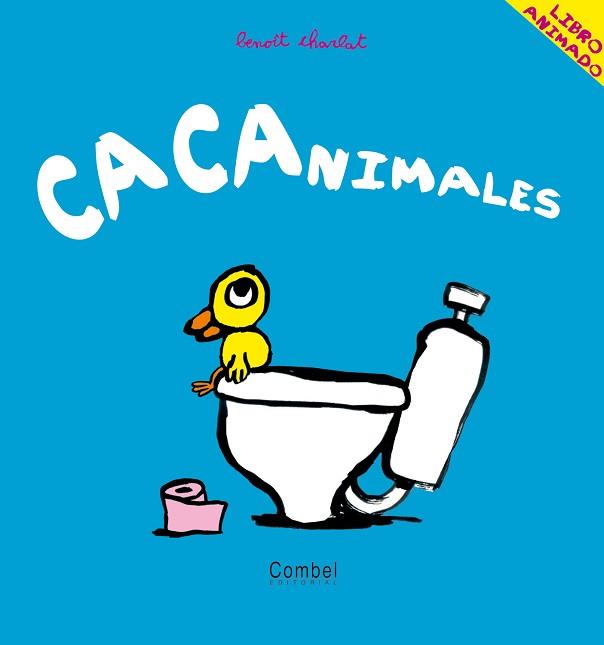 CACANIMALS | 9788498252019 | CHARLAT, BENOIT | Llibreria L'Illa - Llibreria Online de Mollet - Comprar llibres online