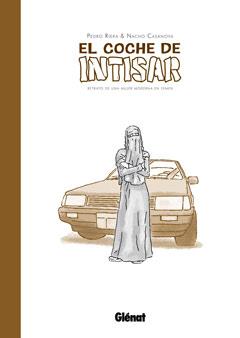 COCHE DE INTISAR, EL | 9788499473499 | NACHO CASANOVA, PEDRO RIERA | Llibreria L'Illa - Llibreria Online de Mollet - Comprar llibres online