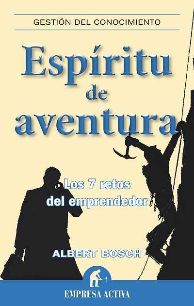 ESPIRITU DE AVENTURA | 9788492452637 | BOSCH RIERA,ALBERT | Llibreria L'Illa - Llibreria Online de Mollet - Comprar llibres online