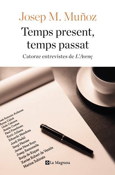 TEMPS PRESENT TEMPS PASSAT | 9788482647791 | MUÑOZ, JOSEP MARIA | Llibreria L'Illa - Llibreria Online de Mollet - Comprar llibres online