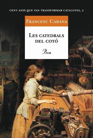 CATEDRALS DEL COTO, LES | 9788484372516 | CABANA, FRANCESC | Llibreria L'Illa - Llibreria Online de Mollet - Comprar llibres online