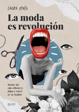 MODA ES REVOLUCIÓN, LA | 9788408267249 | OPAZO, LAURA | Llibreria L'Illa - Llibreria Online de Mollet - Comprar llibres online