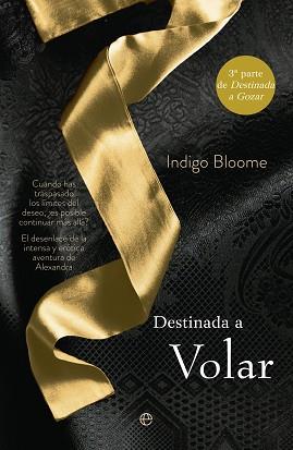 DESTINADA A VOLAR | 9788499707990 | BLOOME, INDIGO | Llibreria L'Illa - Llibreria Online de Mollet - Comprar llibres online