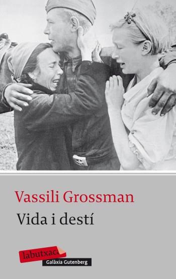 VIDA I DESTI | 9788499303987 | GROSSMAN, VASSILI | Llibreria L'Illa - Llibreria Online de Mollet - Comprar llibres online