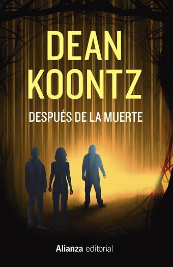 DESPUÉS DE LA MUERTE | 9788411487863 | KOONTZ, DEAN | Llibreria L'Illa - Llibreria Online de Mollet - Comprar llibres online