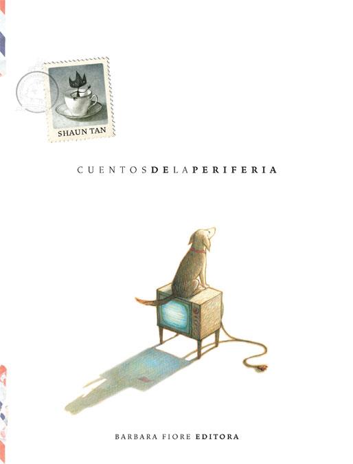 CUENTOS DE LA PERIFERIA | 9788415208136 | TAN, SHAUN | Llibreria L'Illa - Llibreria Online de Mollet - Comprar llibres online