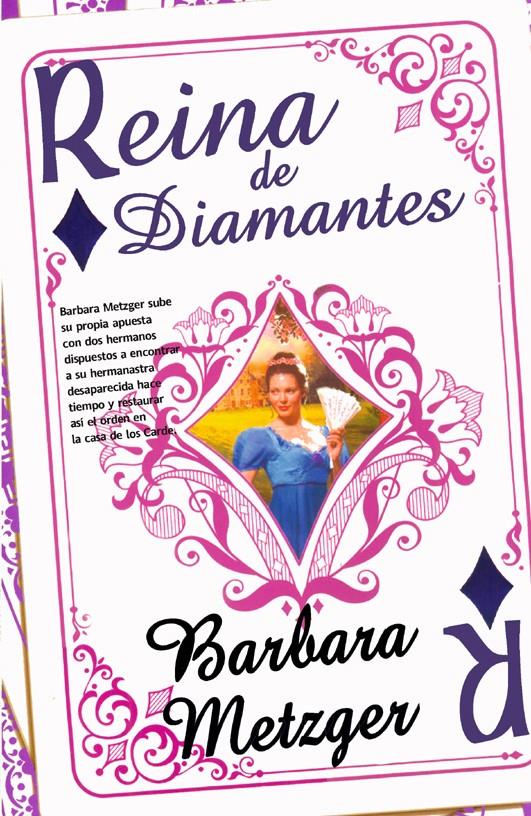 REINA DE DIAMANTES | 9788498006070 | METZGER, BARBARA | Llibreria L'Illa - Llibreria Online de Mollet - Comprar llibres online