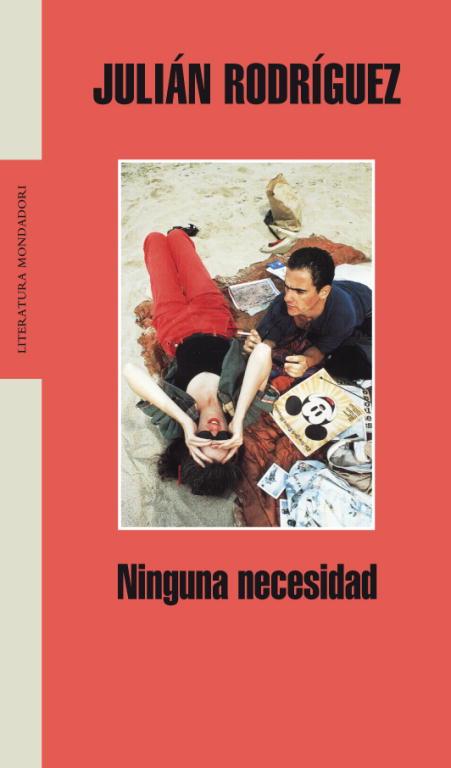 NINGUNA NECESIDAD | 9788439720232 | RODRIGUEZ, JULIAN | Llibreria L'Illa - Llibreria Online de Mollet - Comprar llibres online