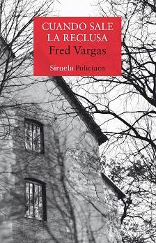 CUANDO SALE LA RECLUSA | 9788417308124 | VARGAS, FRED | Llibreria L'Illa - Llibreria Online de Mollet - Comprar llibres online