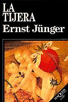 TIJERA, LA | 9788472236523 | JÜNGER, ERNST | Llibreria L'Illa - Llibreria Online de Mollet - Comprar llibres online