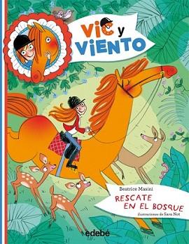 RESCATE EN EL BOSQUE | 9788468308906 | MASINI, BEATRICE NACIONALIDAD: ITALIANA | Llibreria L'Illa - Llibreria Online de Mollet - Comprar llibres online