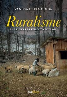 RURALISME | 9788418928888 | FREIXA RIBA, VANESA | Llibreria L'Illa - Llibreria Online de Mollet - Comprar llibres online