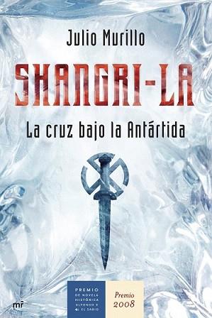 SHANGRI-LA (GANADOR P. NOVELA HISTÓRICA) | 9788427034341 | MURILLO LLERDA, JULIO | Llibreria L'Illa - Llibreria Online de Mollet - Comprar llibres online