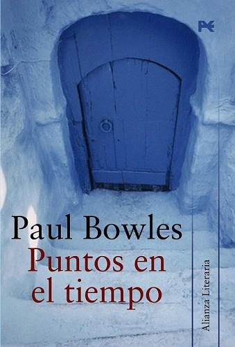 PUNTOS EN EL TIEMPO | 9788420651514 | BOWLES, PAUL | Llibreria L'Illa - Llibreria Online de Mollet - Comprar llibres online