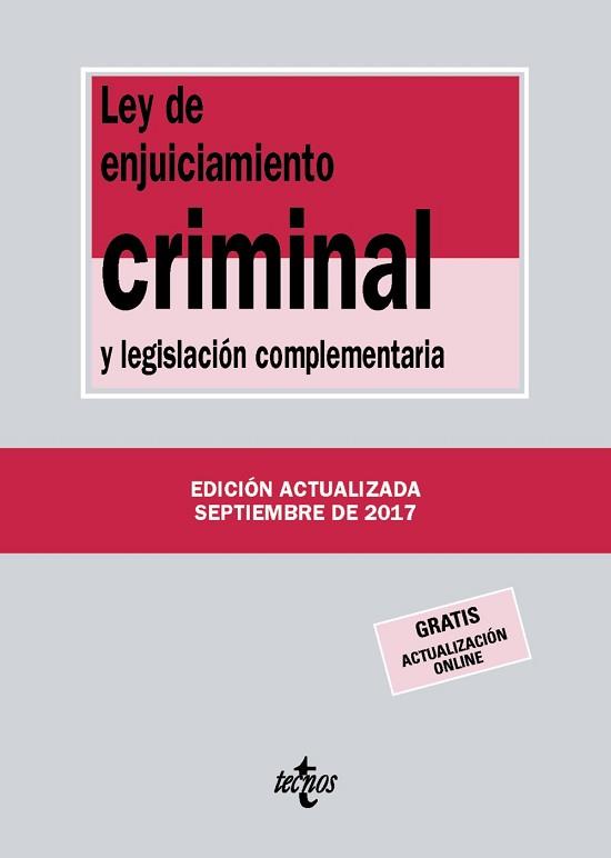 LEY DE ENJUICIAMIENTO CRIMINAL Y LEGISLACIÓN COMPLEMENTARIA | 9788430971848 | EDITORIAL TECNOS | Llibreria L'Illa - Llibreria Online de Mollet - Comprar llibres online