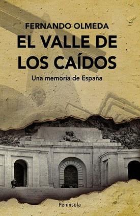 VALLE DE LOS CAÍDOS, EL | 9788483078747 | OLMEDA NICOLÁS, FERNANDO | Llibreria L'Illa - Llibreria Online de Mollet - Comprar llibres online