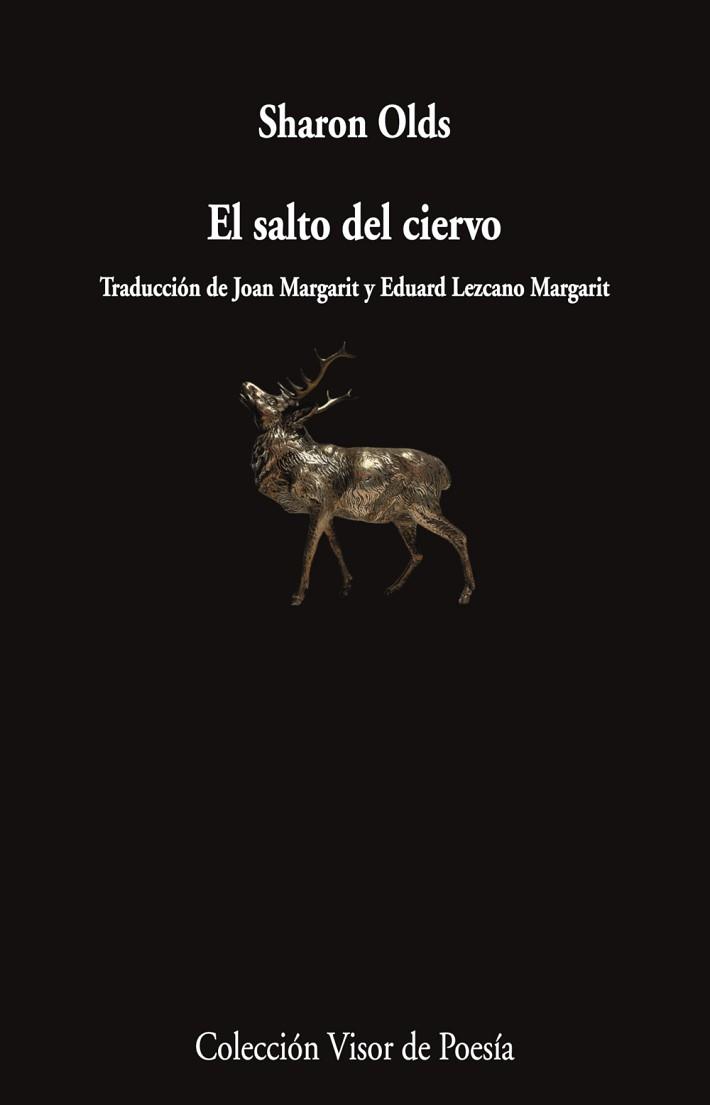 SALTO DEL CIERVO, EL | 9788498955828 | OLDS, SHARON | Llibreria L'Illa - Llibreria Online de Mollet - Comprar llibres online