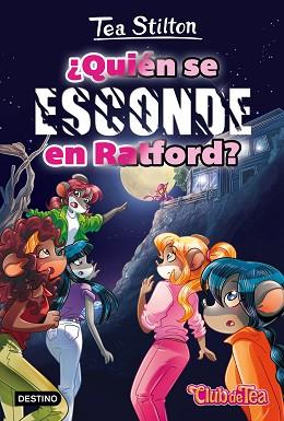 QUIÉN SE ESCONDE EN RATFORD? | 9788408167594 | TEA STILTON | Llibreria L'Illa - Llibreria Online de Mollet - Comprar llibres online