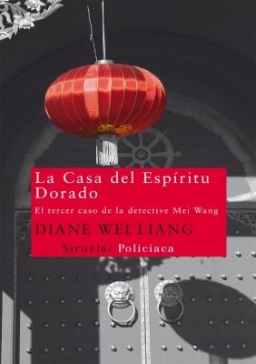 CASA DEL ESPÍRITU DORADO, LA | 9788498416077 | WEI LIANG, DIANE | Llibreria L'Illa - Llibreria Online de Mollet - Comprar llibres online