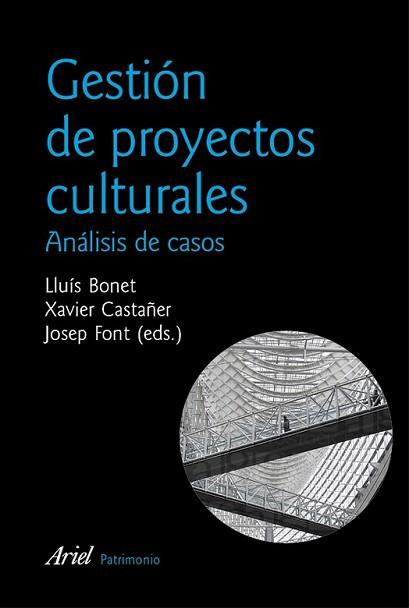 GESTION DE PROYECTOS CULTURALES | 9788434428911 | VV.AA. | Llibreria L'Illa - Llibreria Online de Mollet - Comprar llibres online