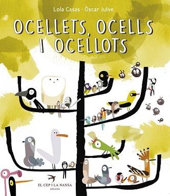 OCELLETS, OCELLS, OCELLOTS | 9788494305139 | CASAS PEÑA, LOLA | Llibreria L'Illa - Llibreria Online de Mollet - Comprar llibres online