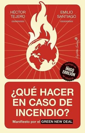 QUÉ HACER EN CASO DE INCENDIO? | 9788412042603 | SANTIAGO MUIÑO, EMILIO ;TEJERO FRANCO, HÉCTOR | Llibreria L'Illa - Llibreria Online de Mollet - Comprar llibres online